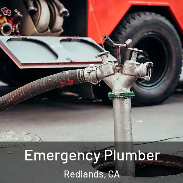  Emergency Plumber Redlands, CA
