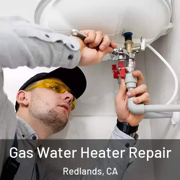  Gas Water Heater Repair Redlands, CA