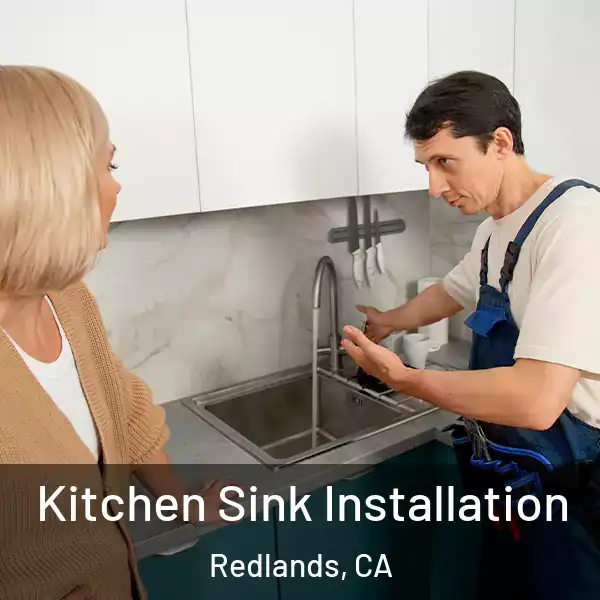  Kitchen Sink Installation Redlands, CA