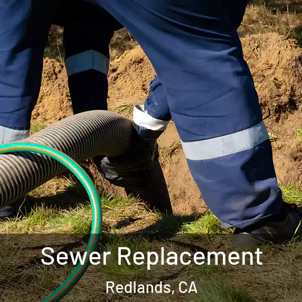  Sewer Replacement Redlands, CA