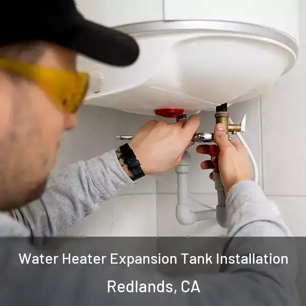  Water Heater Expansion Tank Installation Redlands, CA